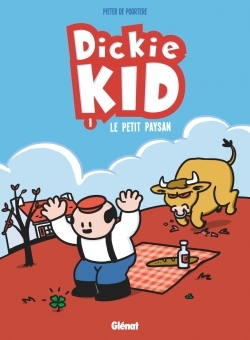 Dickie Kid - Tome 01, Le Petit paysan (9782344024386-front-cover)