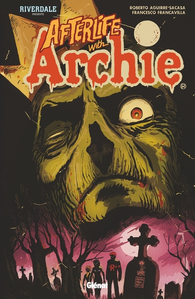 Riverdale présente Afterlife with Archie (9782344042212-front-cover)