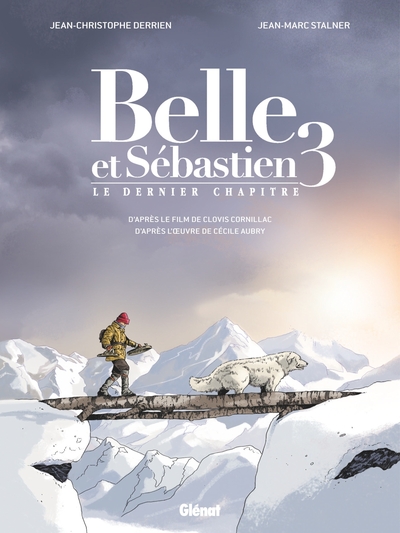 Belle et Sébastien 3 - Le Dernier Chapitre (9782344026878-front-cover)