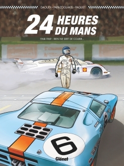 24 Heures du Mans - 1968-1969, Rien ne sert de courir... (9782344001073-front-cover)