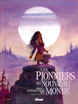 Les Pionniers du nouveau monde - Intégrale T09 à T12 (9782344005248-front-cover)