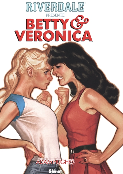 Riverdale présente Betty et Veronica - Tome 01 (9782344030103-front-cover)
