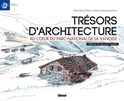 Trésors d'architecture au coeur du Parc national de la Vanoise (9782344011430-front-cover)