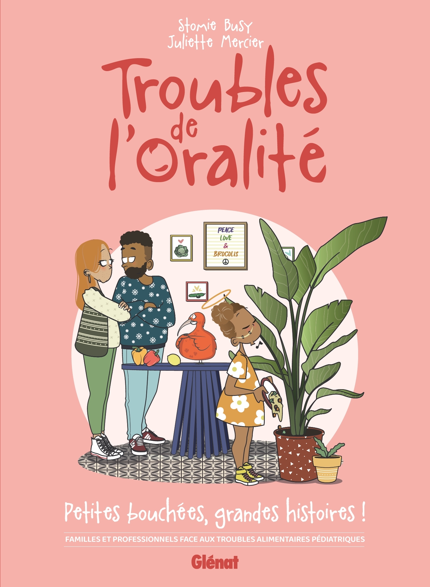 Troubles de l'oralité, Familles et professionnels face aux troubles alimentaires pédiatriques (9782344065839-front-cover)