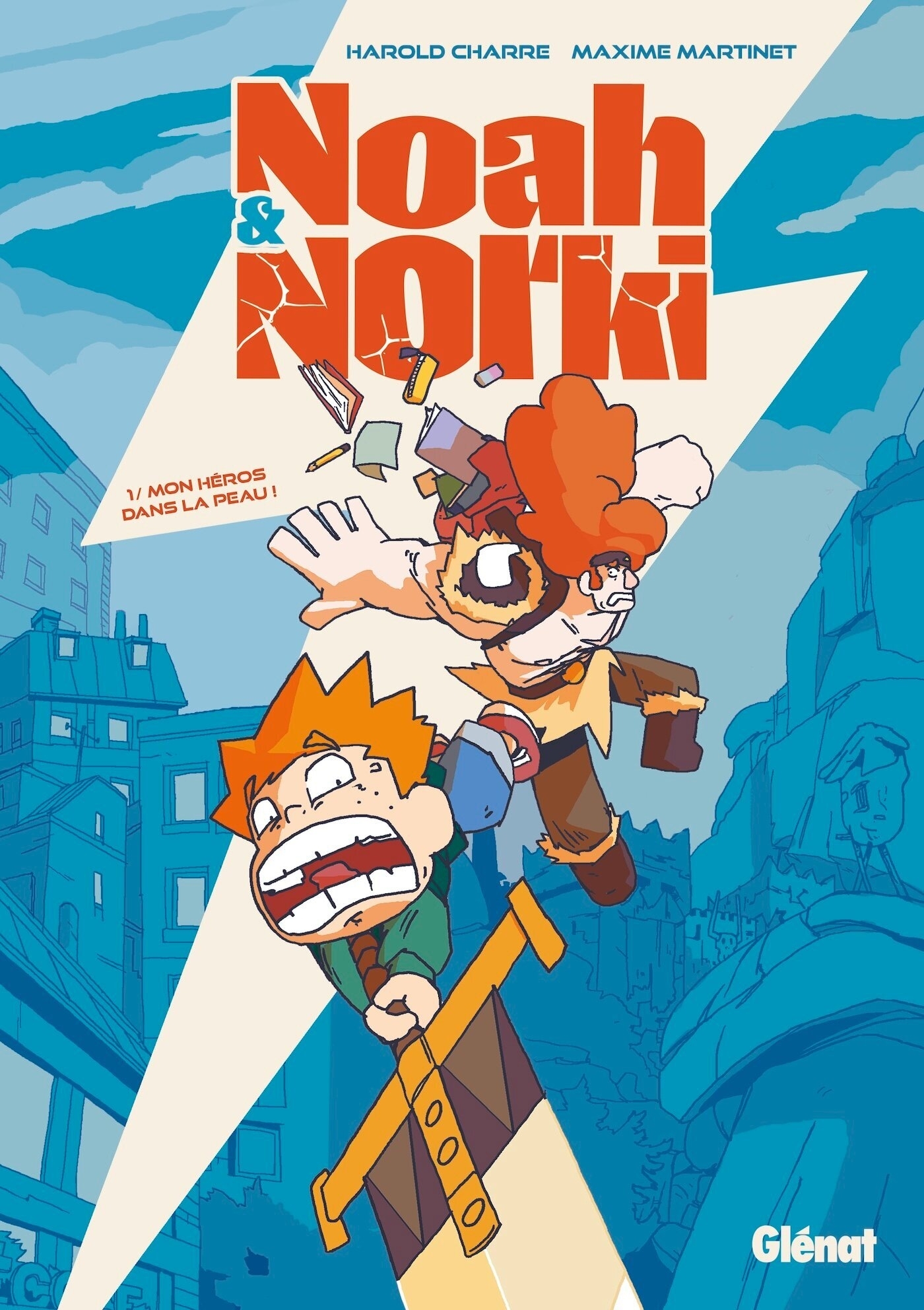 Noah & Norki - Tome 01, Mon héros dans la peau ! (9782344064016-front-cover)