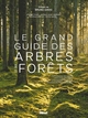 Le Grand guide des arbres et forêts (9782344070635-front-cover)