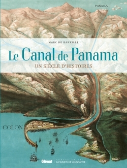 Le Canal de Panama, Un siècle d'histoires (9782344002810-front-cover)