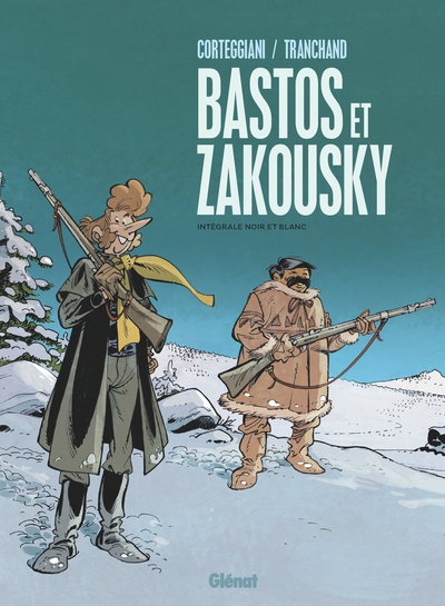 Bastos et Zakousky- intégrale N&B (9782344046777-front-cover)