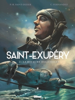 Saint-Exupéry - Tome 02, Le Royaume des étoiles (9782344012314-front-cover)