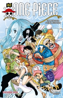 One Piece - Édition originale - Tome 82, Un monde en pleine agitation (9782344020432-front-cover)