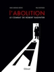 L'abolition, le combat de Robert Badinter NE (9782344048979-front-cover)