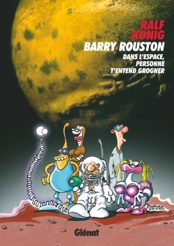 Barry Rouston, Dans l'espace, personne t'entend grogner (9782344011270-front-cover)