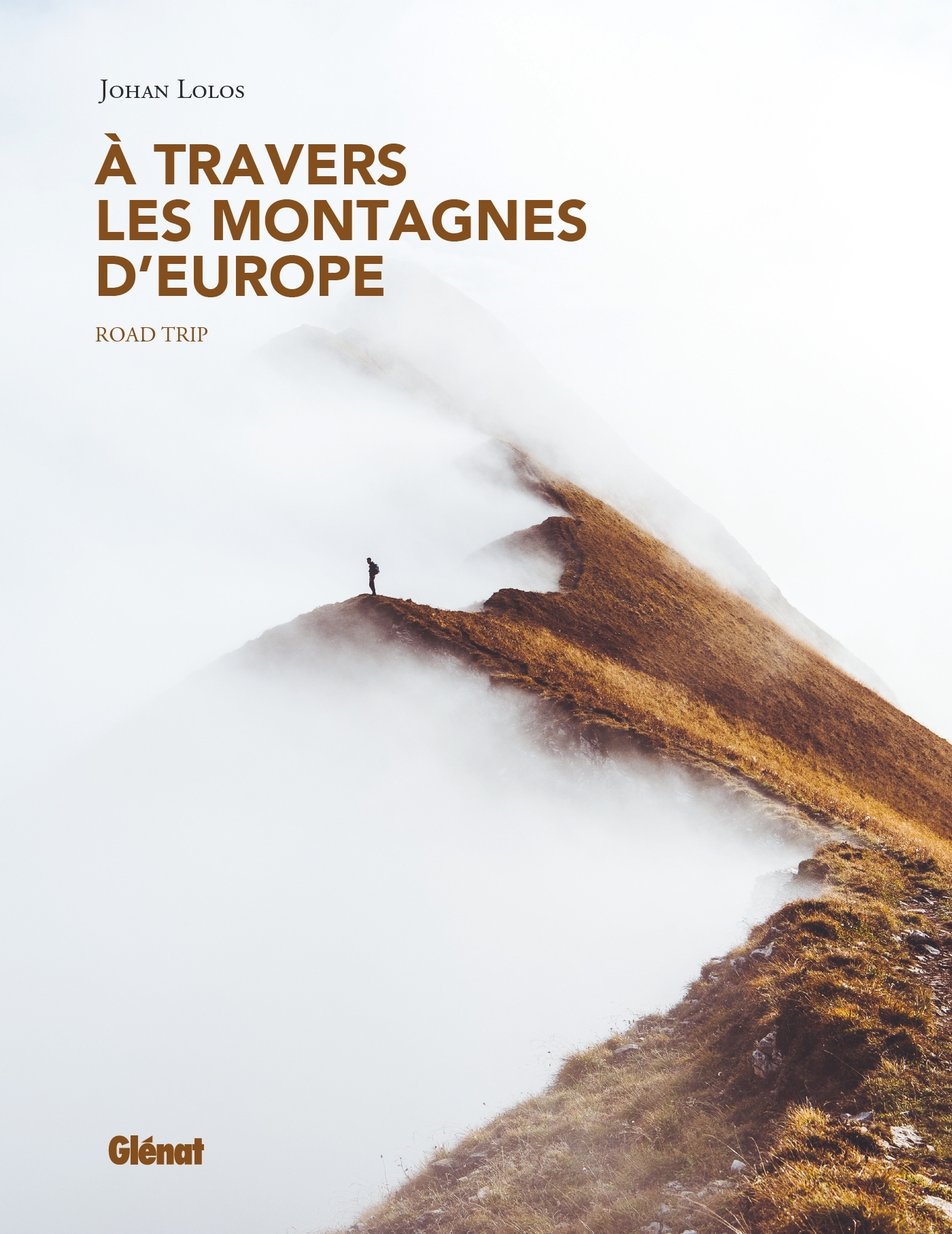 À travers les montagnes d'Europe, Roadtrip (9782344031667-front-cover)