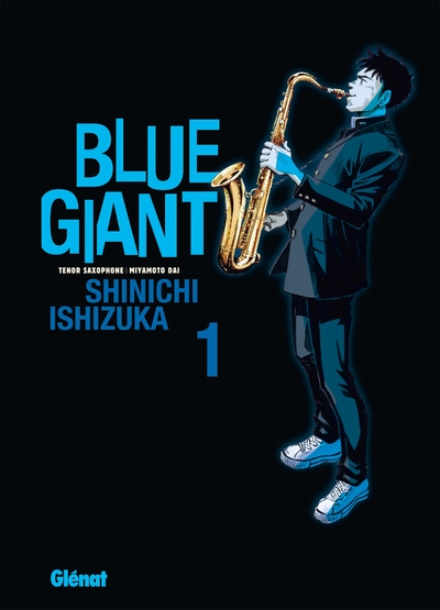 Blue Giant - Tome 01, Tenor saxophone - Miyamoto Dai (9782344025512-front-cover)