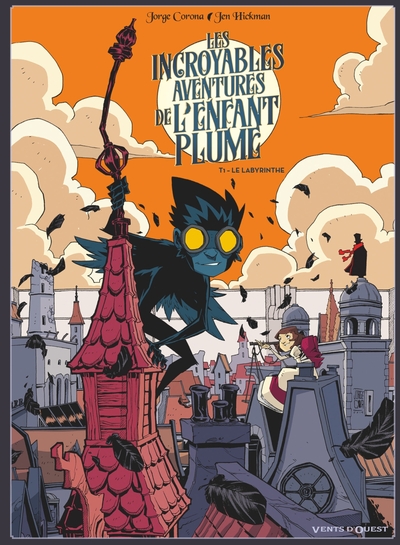 Les Incroyables aventures de l'enfant plume - Tome 01, Le Labyrinthe (9782344012048-front-cover)
