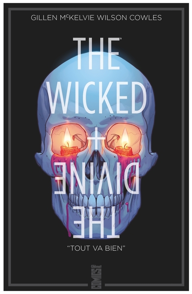 The Wicked + The Divine - Tome 09, Tout va bien (9782344042854-front-cover)
