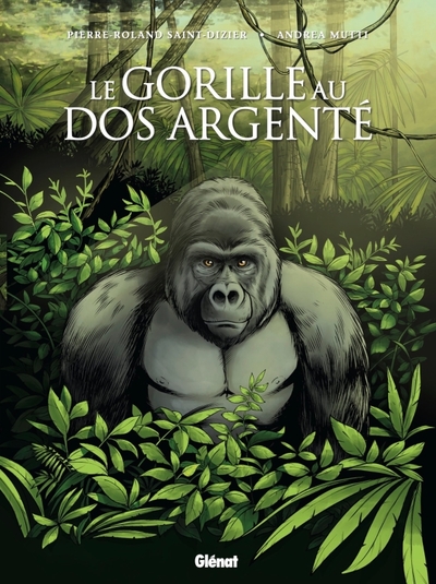 Le Gorille au dos argenté (9782344042120-front-cover)