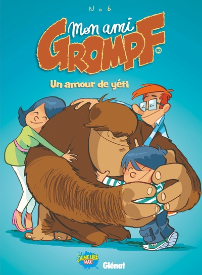 Mon Ami Grompf - Tome 10, Un amour de yéti (9782344008454-front-cover)