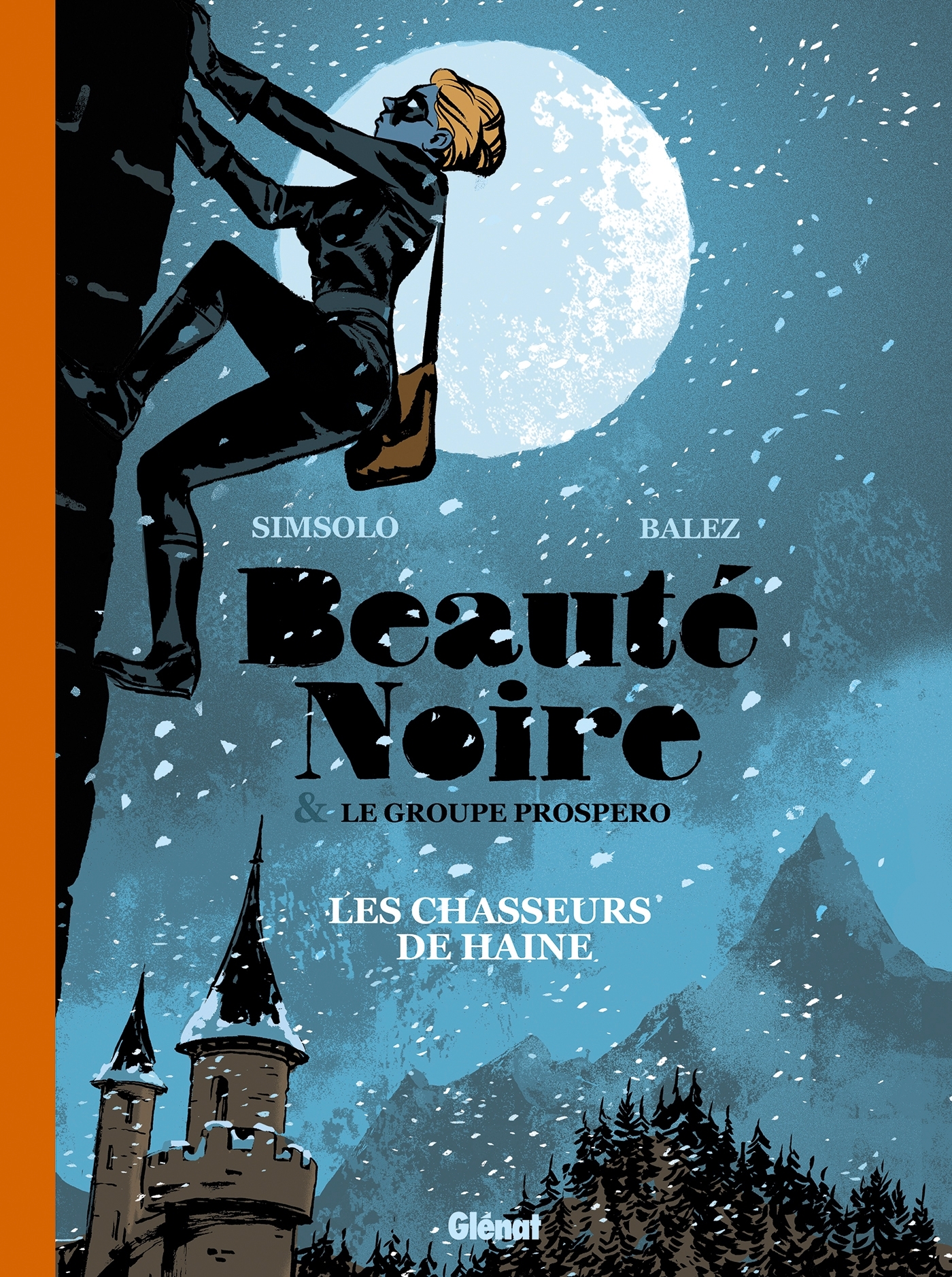 Beauté noire et le Groupe Prospero - Tome 01, Les Chasseurs de Haine (9782344012376-front-cover)