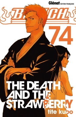 Bleach - Tome 74, The Death and the Strawberry (9782344021910-front-cover)