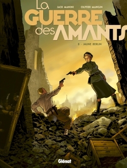 La Guerre des Amants - Tome 03, Jaune Berlin (9782344006061-front-cover)