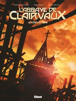 L'abbaye de Clairvaux, le corps et l'âme (9782344003060-front-cover)