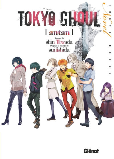 Tokyo Ghoul Roman - Tome 03, Antan (9782344028780-front-cover)