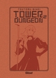 Tower Dungeon - Tome 02 Collector (9782344068052-front-cover)