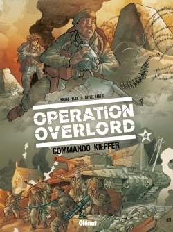 Opération Overlord - Tome 04, Commando Kieffer (9782344006801-front-cover)