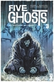 Five Ghosts - Tome 03, Des monstres et des hommes (9782344018453-front-cover)