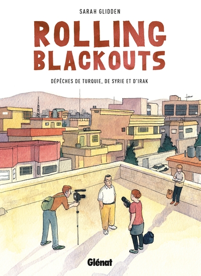 Rolling Blackouts, Dépêches de Turquie, de Syrie et d'Irak (9782344022191-front-cover)