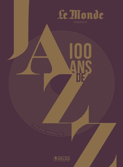100 Ans de jazz (3e ed) (9782344031643-front-cover)