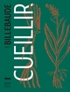 Billebaude - N°12, Cueillir (9782344028506-front-cover)