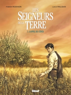 Les Seigneurs de la terre - Tome 01, L'Appel de Cérès (9782344007631-front-cover)