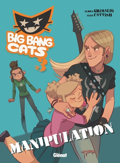 Big Bang Cats - Tome 03, Manipulation (9782344008485-front-cover)
