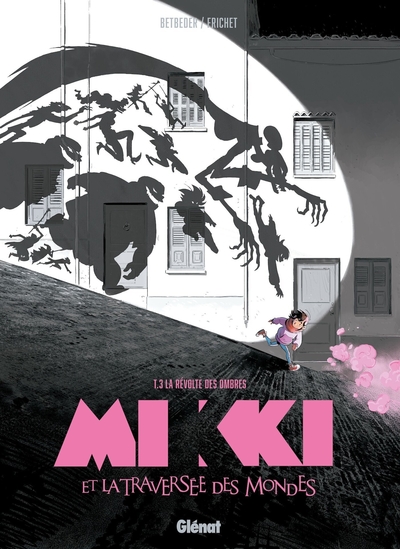 Mikki et la traversée des mondes - Tome 03, La Révolte des Ombres (9782344070505-front-cover)