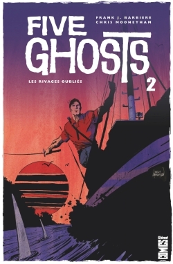 Five Ghosts - Tome 02, Les Rivages oubliés (9782344018446-front-cover)