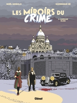 Les Miroirs du Crime - Tome 02, Carnage Blues (9782344010631-front-cover)