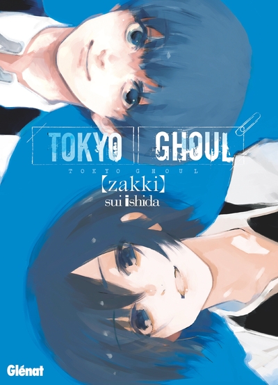 Tokyo Ghoul - Zakki (9782344016381-front-cover)