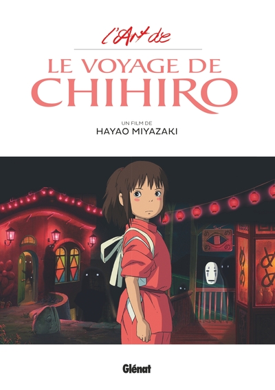 L'Art du Voyage de Chihiro - Studio Ghibli (9782344029572-front-cover)