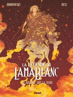 La Légende du lama blanc - Tome 03, Le Royaume sous la terre (9782344003893-front-cover)