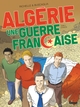 Algérie, une guerre française - Tome 05 (9782344067185-front-cover)