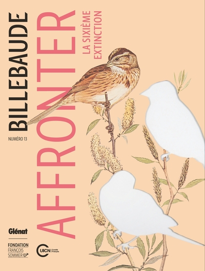 Billebaude - N°13, Affronter la sixième extinction (9782344032008-front-cover)