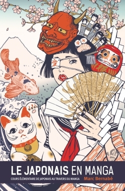 Le Japonais en Manga - Nouvelle édition - Tome 01 (9782344018811-front-cover)