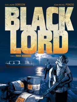 Black Lord - Tome 02, Toxic Warrior (9782344002643-front-cover)