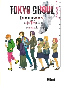 Tokyo Ghoul Roman - Tome 01, Moments (9782344019948-front-cover)