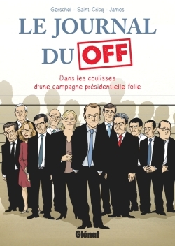 Le Journal du Off, Dans les coulisses de la campagne présidentielle (9782344021156-front-cover)