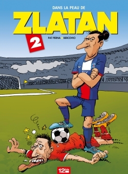 Dans la peau de Zlatan - Tome 02 (9782344005545-front-cover)