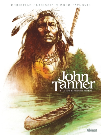 John Tanner - Tome 01, Le captif du peuple des Mille Lacs (9782344014714-front-cover)