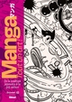 Manga. Tout un art !, De la tradition japonaise à la pop culture (9782344072370-front-cover)